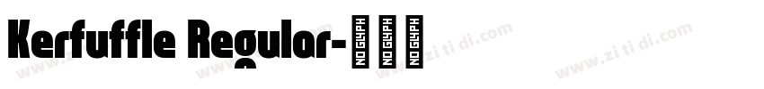 Kerfuffle Regular字体转换